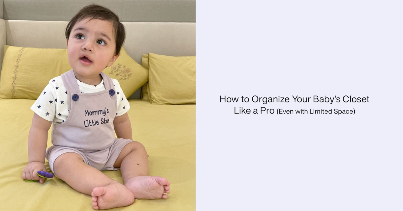 How to Organize Your Baby’s Closet Like a Pro (Even with Limited Space)