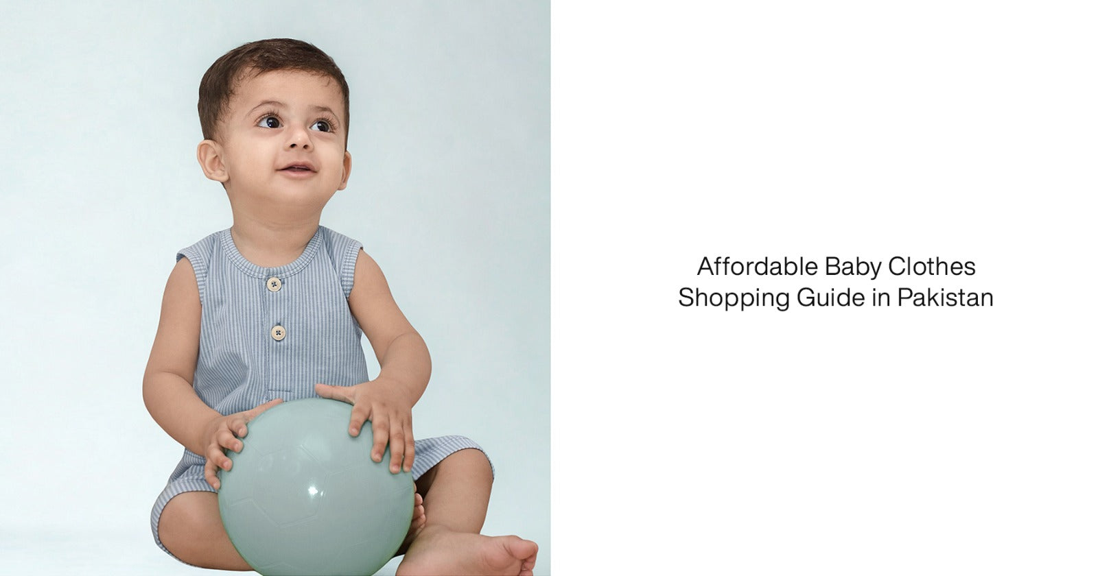 Affordable Baby Clothes Shopping Guide in Pakistan