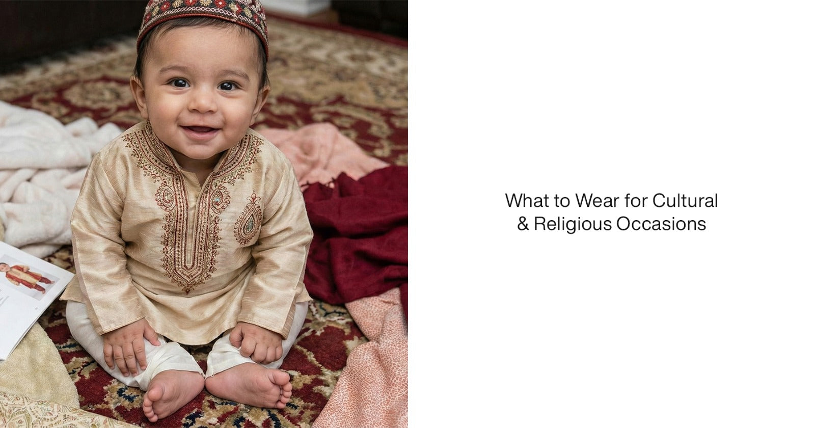 What to Wear for Cultural & Religious Occasions
