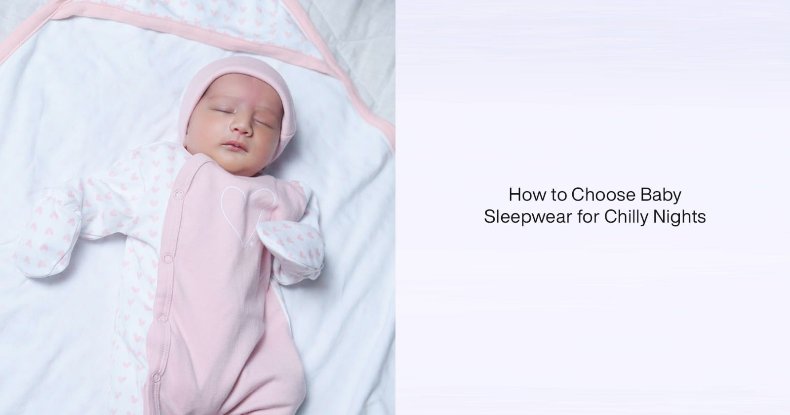 How to Choose Baby Sleepwear for Chilly Nights