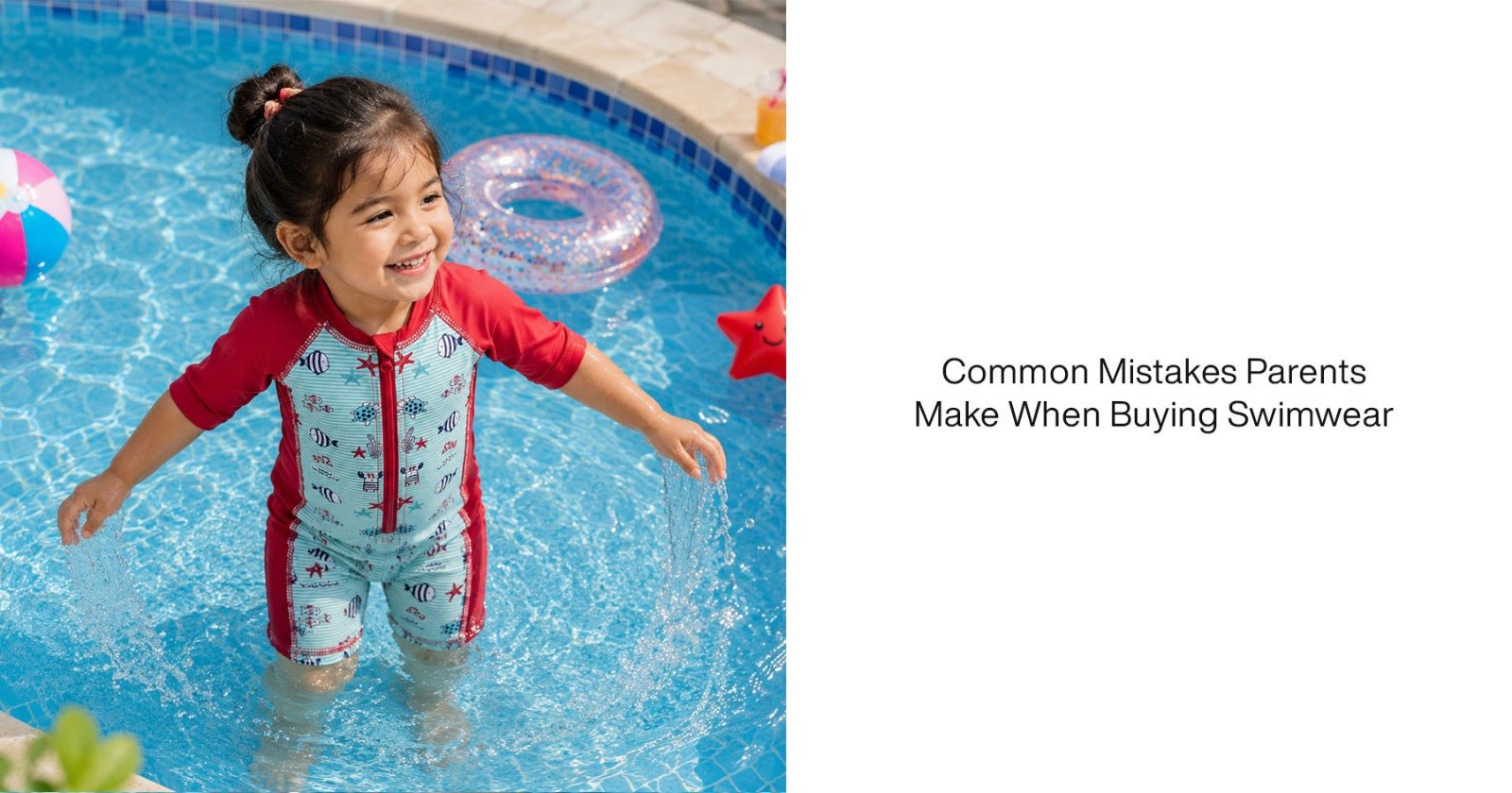 Common Mistakes Parents Make When Buying Swimwear