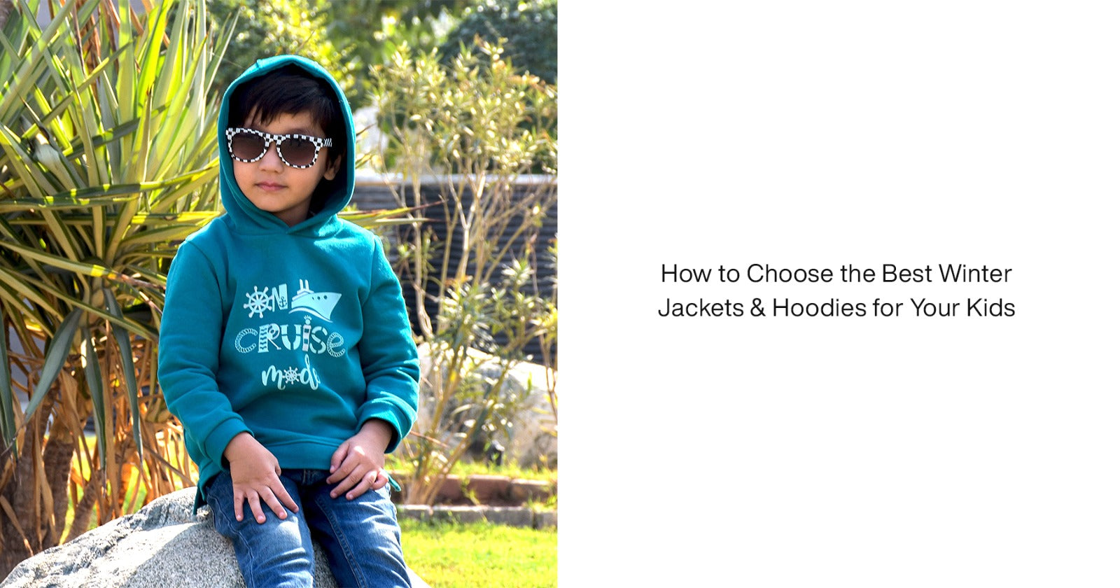 How to Choose the Best Winter Jackets & Hoodies for Your Kids