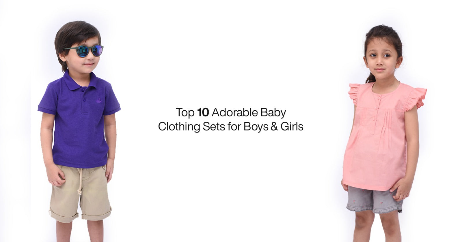Top 10 Adorable Baby Clothing Sets for Boys & Girls