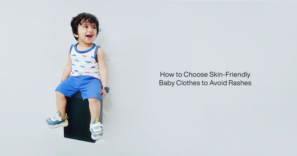Choose Skin-Friendly Baby Clothes