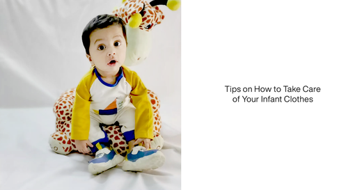 Tips on How to Take Care of Your Infant Clothes