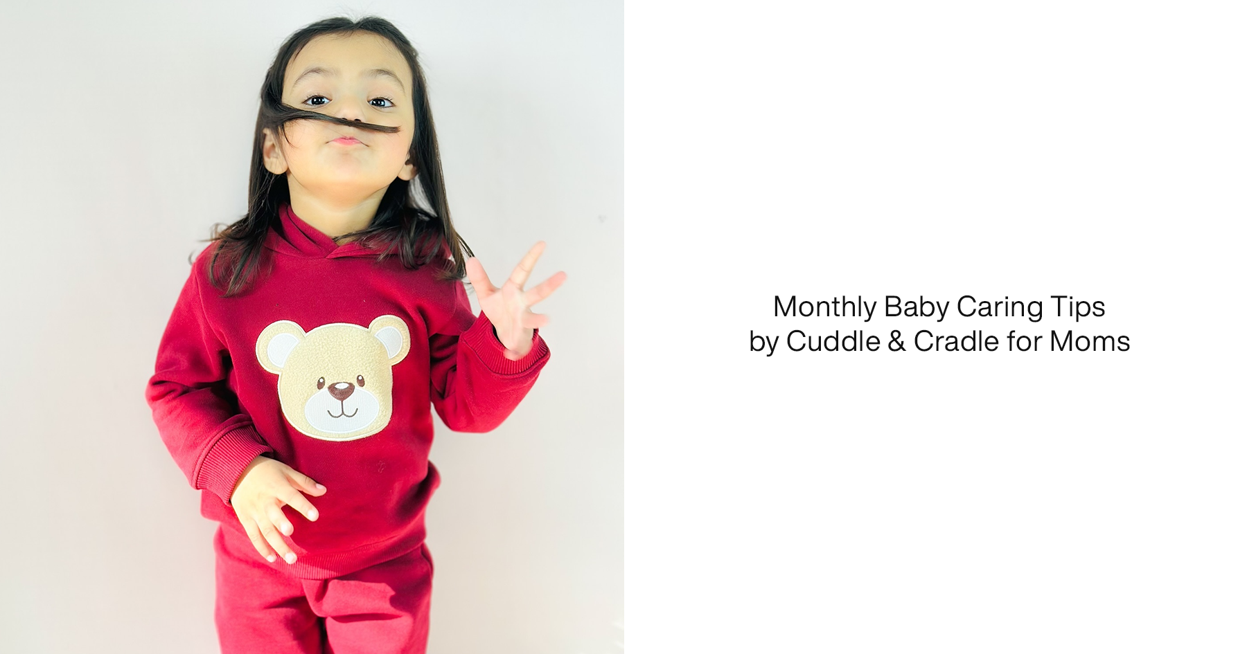 Monthly Baby Caring Tips by Cuddle & Cradle for Moms