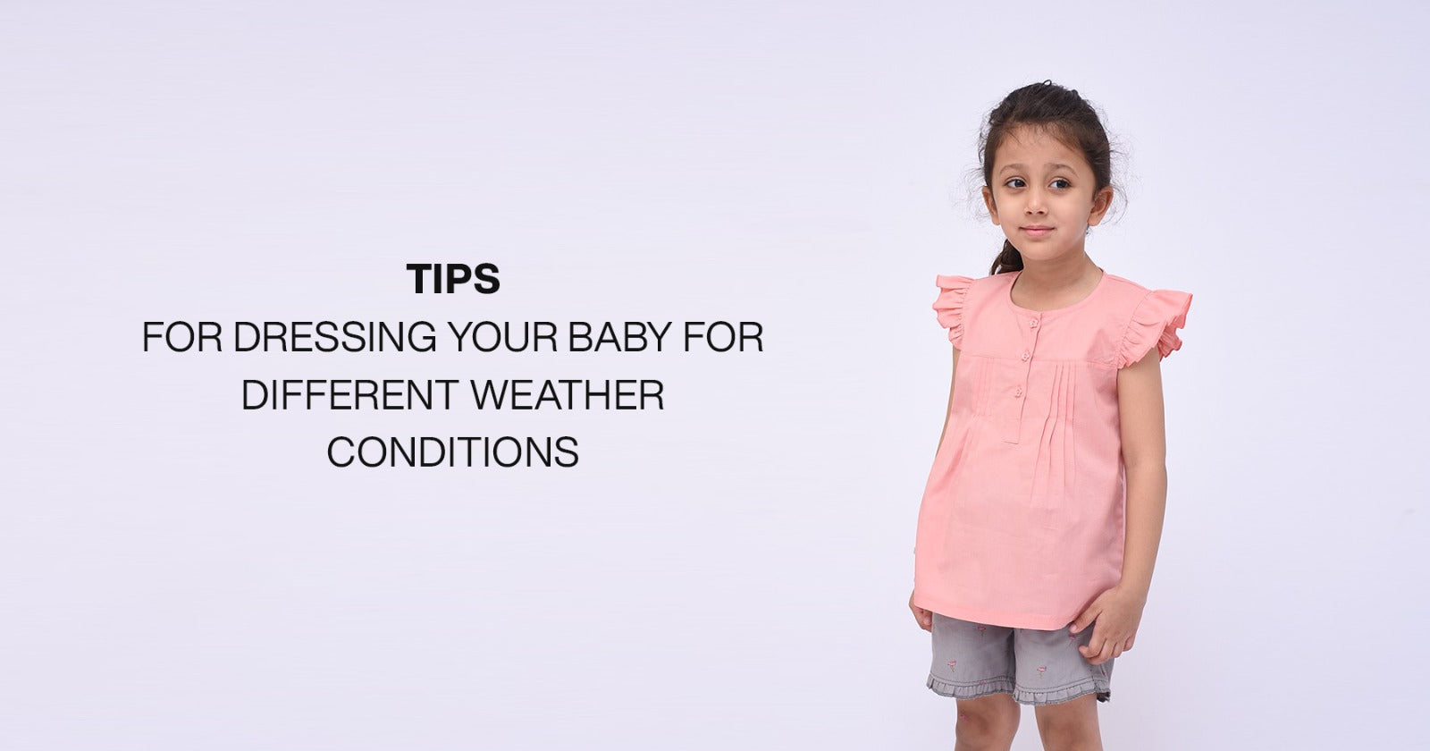 Tips for Dressing Your Baby for Different Weather Conditions